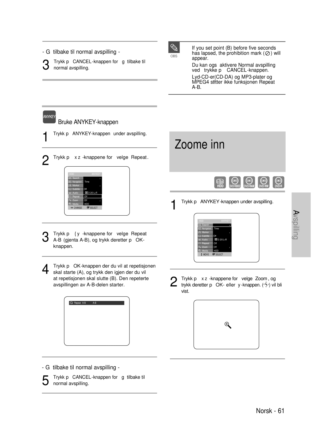 Samsung DVD-HR735/XEE, DVD-HR737/XEE Zoome inn, Gå tilbake til normal avspilling, If you set point B before five seconds 