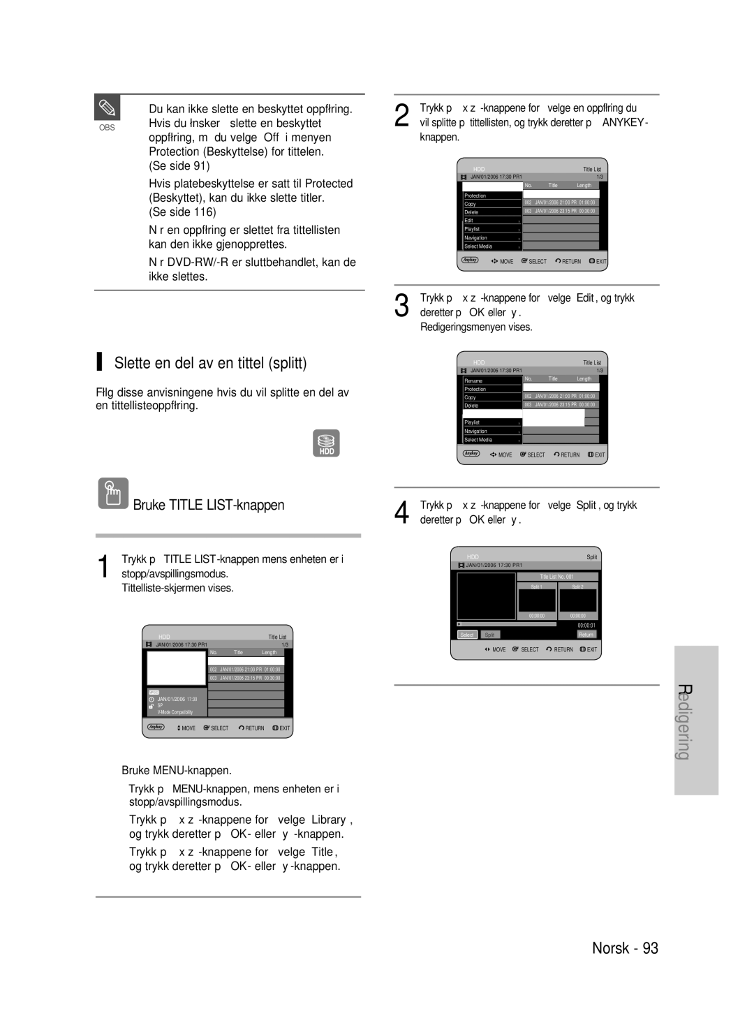 Samsung DVD-P390/XEE, DVD-HR735/XEE, DVD-HR737/XEE manual Slette en del av en tittel splitt 