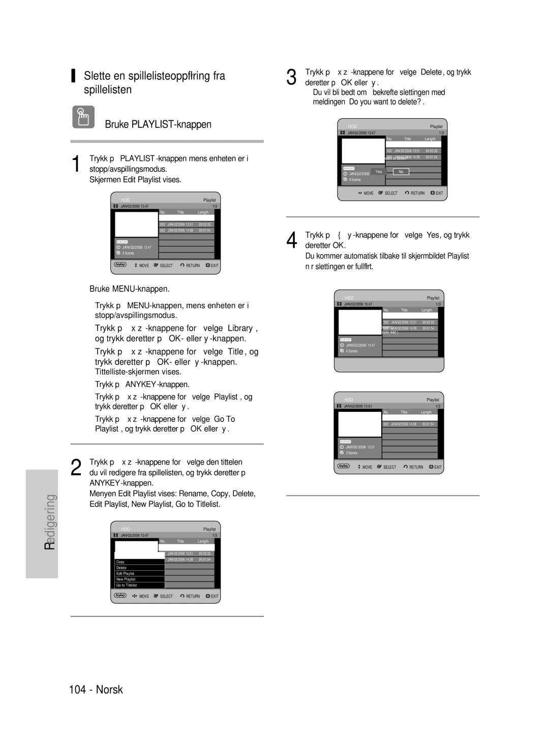 Samsung DVD-HR737/XEE manual Slette en spillelisteoppføring fra spillelisten, Edit Playlist, New Playlist, Go to Titlelist 