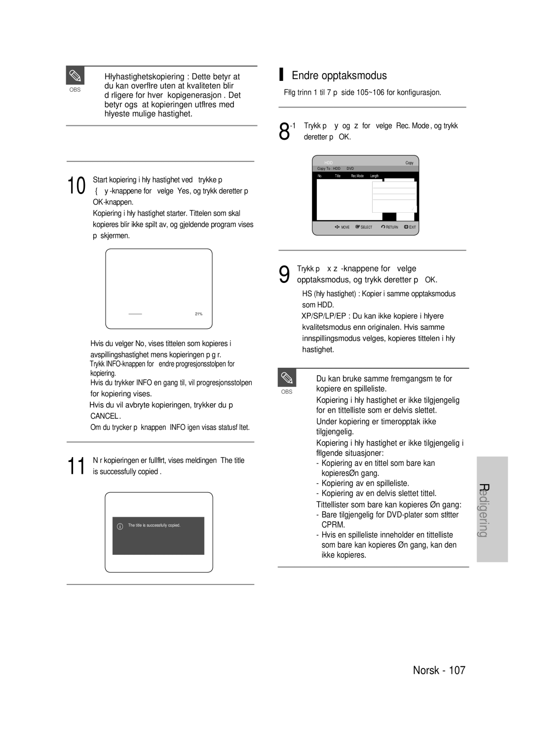 Samsung DVD-HR737/XEE, DVD-HR735/XEE, DVD-P390/XEE manual Endre opptaksmodus 