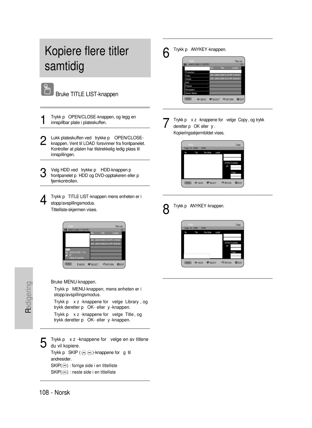 Samsung DVD-P390/XEE manual Fjernkontrollen, Trykk på -knappene for å velge Copy, og trykk, Kopieringsskjermbildet vises 