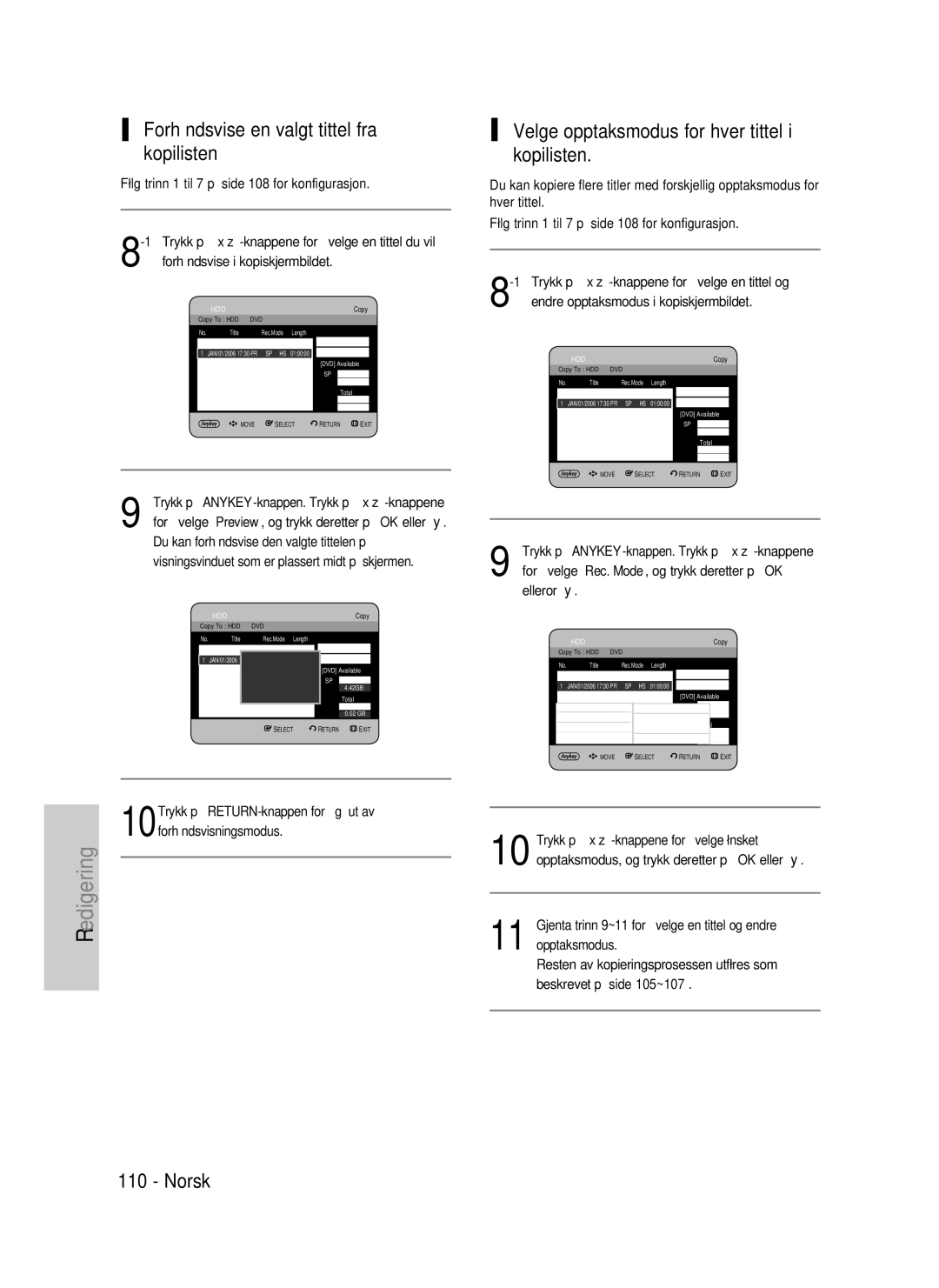 Samsung DVD-HR737/XEE manual Forhåndsvise en valgt tittel fra kopilisten, Velge opptaksmodus for hver tittel i kopilisten 