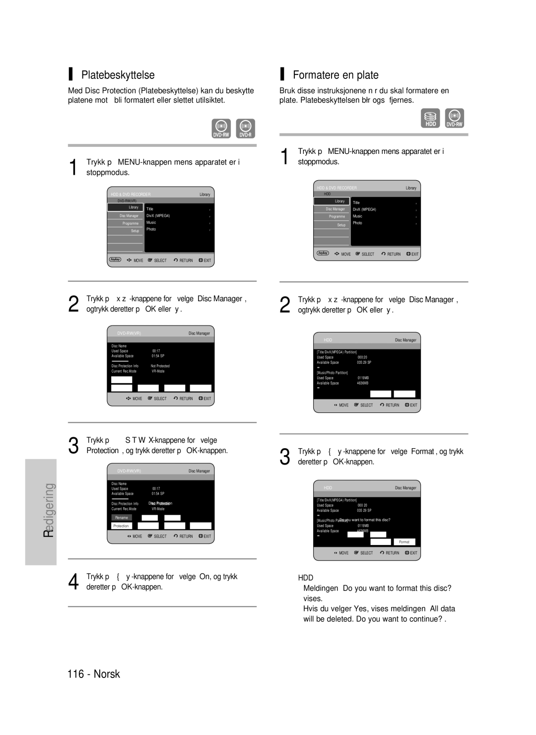Samsung DVD-HR737/XEE, DVD-HR735/XEE, DVD-P390/XEE manual Platebeskyttelse, Norsk Formatere en plate 