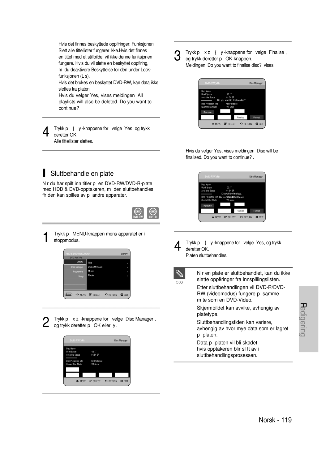 Samsung DVD-HR737/XEE, DVD-HR735/XEE manual Sluttbehandle en plate, Når en plate er sluttbehandlet, kan du ikke, Platetype 