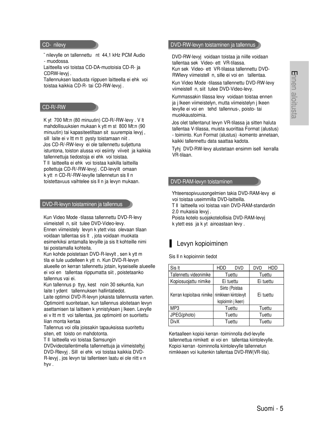 Samsung DVD-HR735/XEE, DVD-HR737/XEE, DVD-P390/XEE manual Levyn kopioiminen 