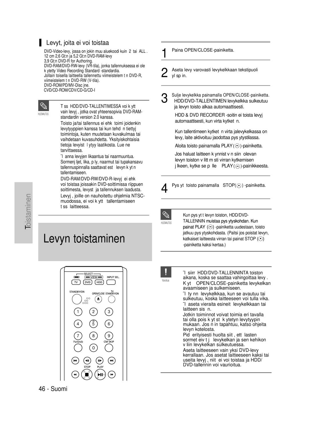 Samsung DVD-P390/XEE, DVD-HR735/XEE, DVD-HR737/XEE manual Levyn toistaminen, Levyt, joita ei voi toistaa 