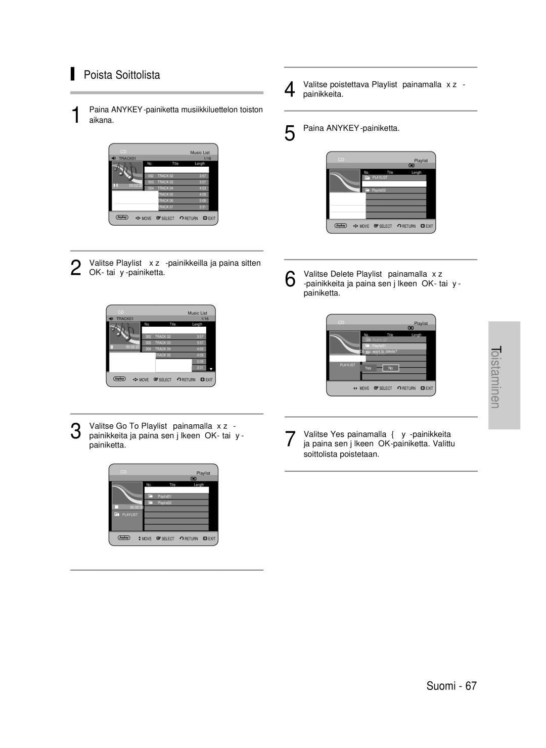 Samsung DVD-P390/XEE manual Poista Soittolista, Valitse Delete Playlist painamalla, Valitse Go To Playlist painamalla 