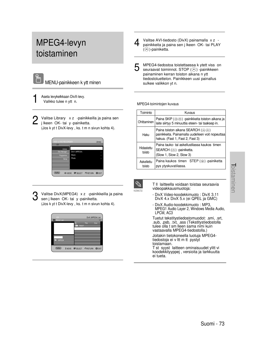 Samsung DVD-P390/XEE, DVD-HR735/XEE manual MENU-painikkeen käyttäminen, MPEG4-toimintojen kuvaus, Pysäytyskuvatilassa 