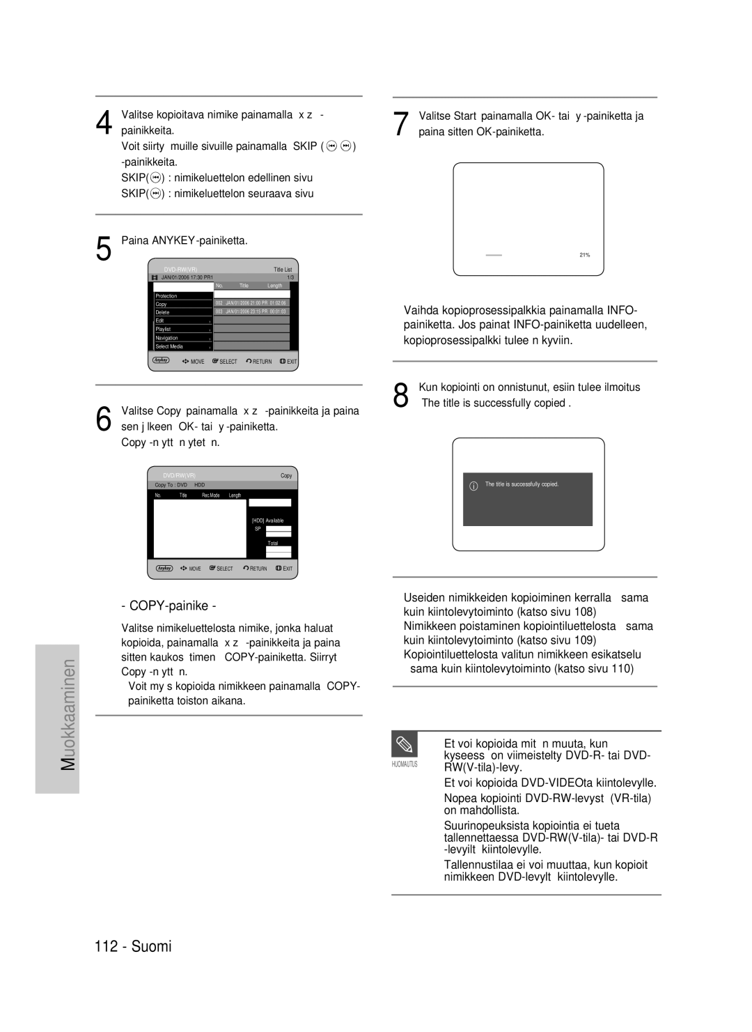 Samsung DVD-P390/XEE, DVD-HR735/XEE manual Kun kopiointi on onnistunut, esiin tulee ilmoitus, Title is successfully copied 