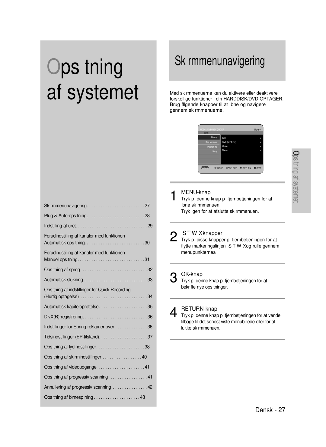 Samsung DVD-HR735/XEE manual MENU-knap, Stwx knapper, OK-knap, RETURN-knap, Tryk på denne knap på fjernbetjeningen for at 