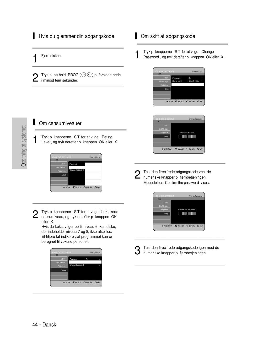 Samsung DVD-P390/XEE, DVD-HR735/XEE manual Hvis du glemmer din adgangskode, Dansk Om skift af adgangskode, Om censurniveauer 