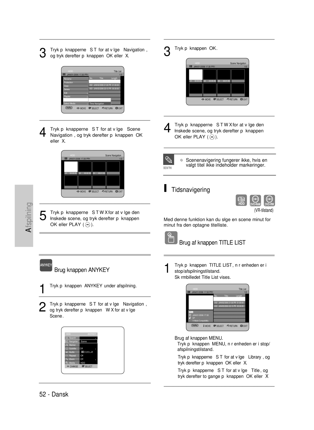 Samsung DVD-HR737/XEE, DVD-HR735/XEE Brug knappen Anykey, OK eller Play, Og tryk derefter på knappen For at vælge Scene 