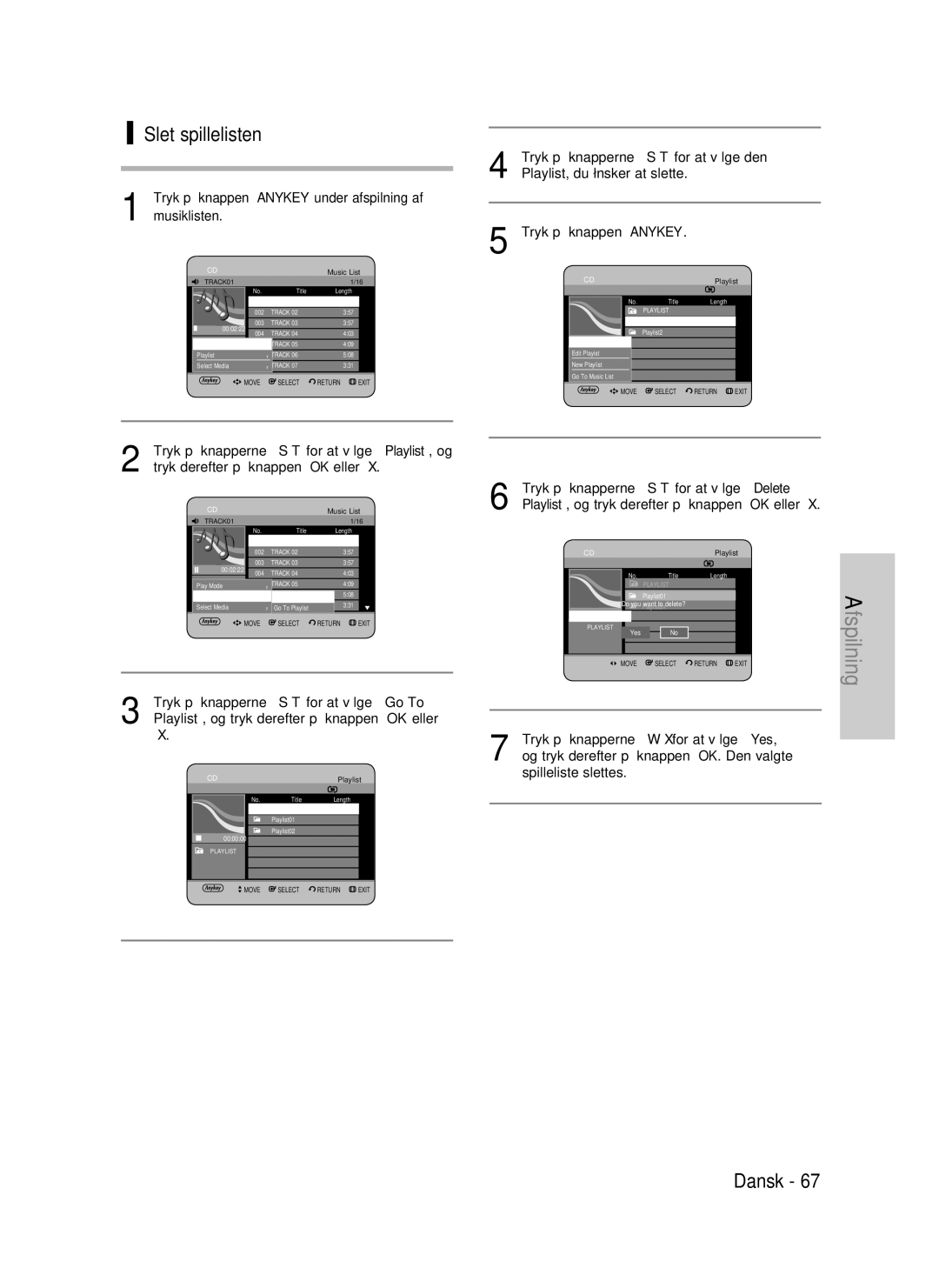 Samsung DVD-HR737/XEE, DVD-HR735/XEE manual Slet spillelisten, Tryk på knappen Anykey under afspilning af musiklisten 