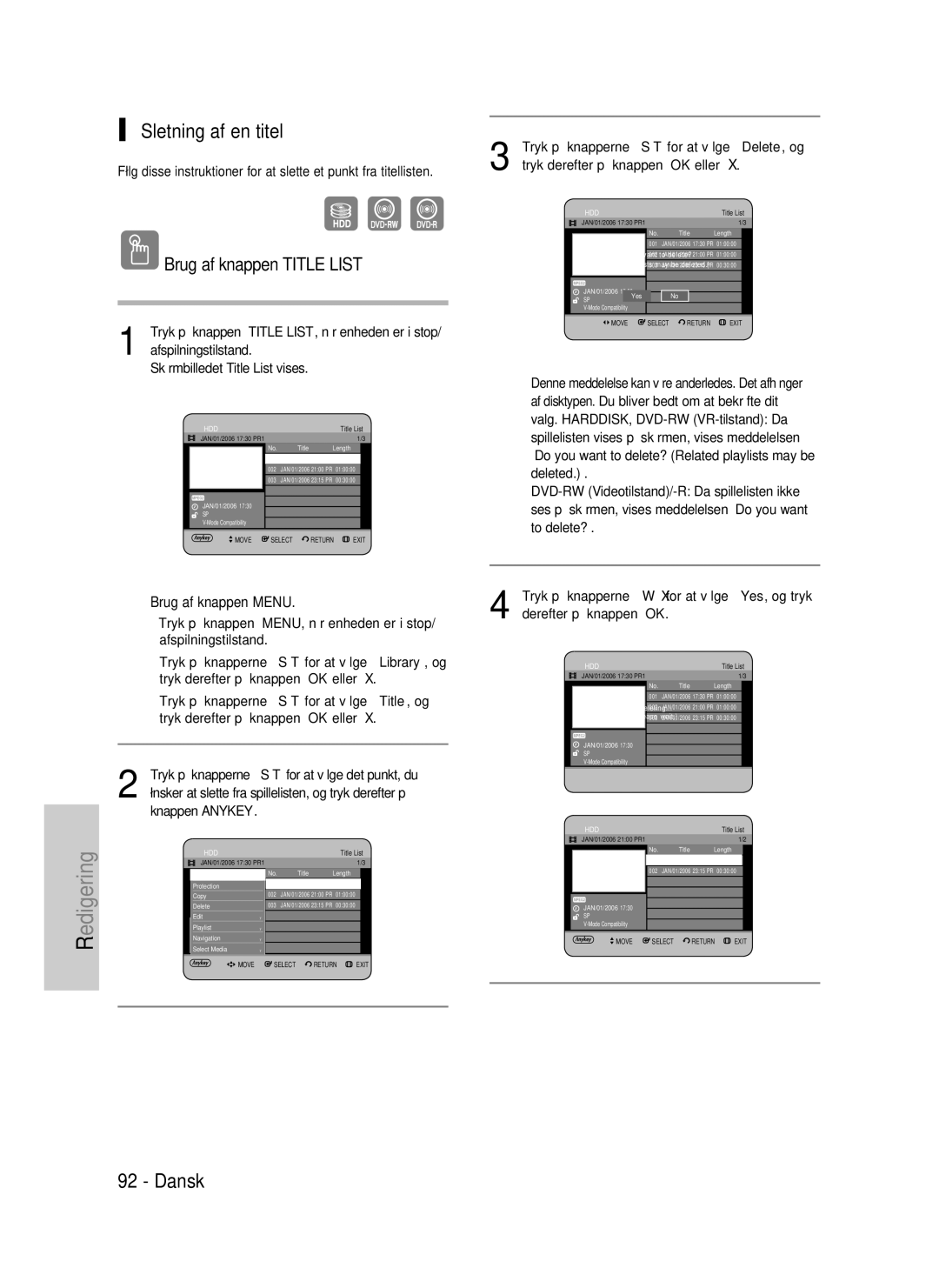 Samsung DVD-P390/XEE, DVD-HR735/XEE manual Sletning af en titel, Ønsker at slette fra spillelisten, og tryk derefter på 