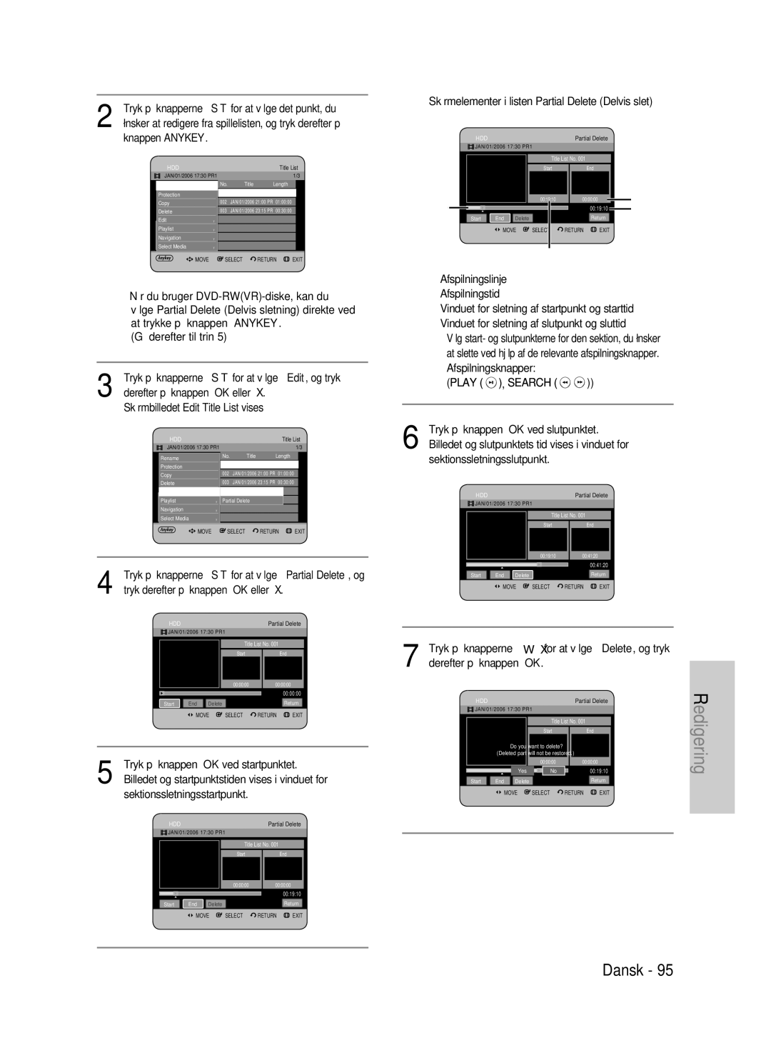 Samsung DVD-P390/XEE manual For at vælge Edit, og tryk, Tryk på knappen OK ved startpunktet, Sektionssletningsstartpunkt 