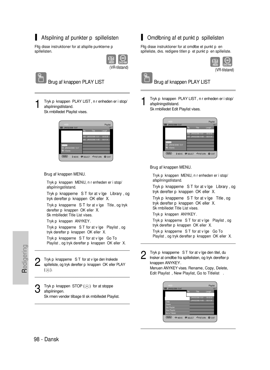 Samsung DVD-P390/XEE, DVD-HR735/XEE, DVD-HR737/XEE manual Afspilning af punkter på spillelisten, Brug af knappen Play List 