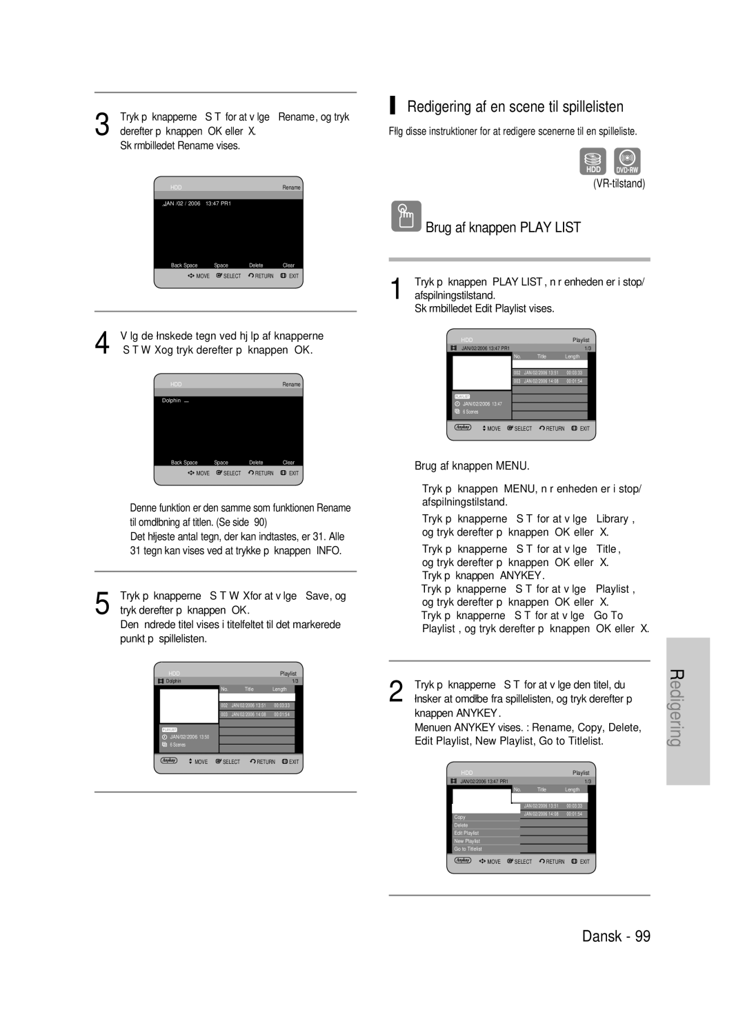 Samsung DVD-HR735/XEE, DVD-HR737/XEE Redigering af en scene til spillelisten, Vælg de ønskede tegn ved hjælp af knapperne 