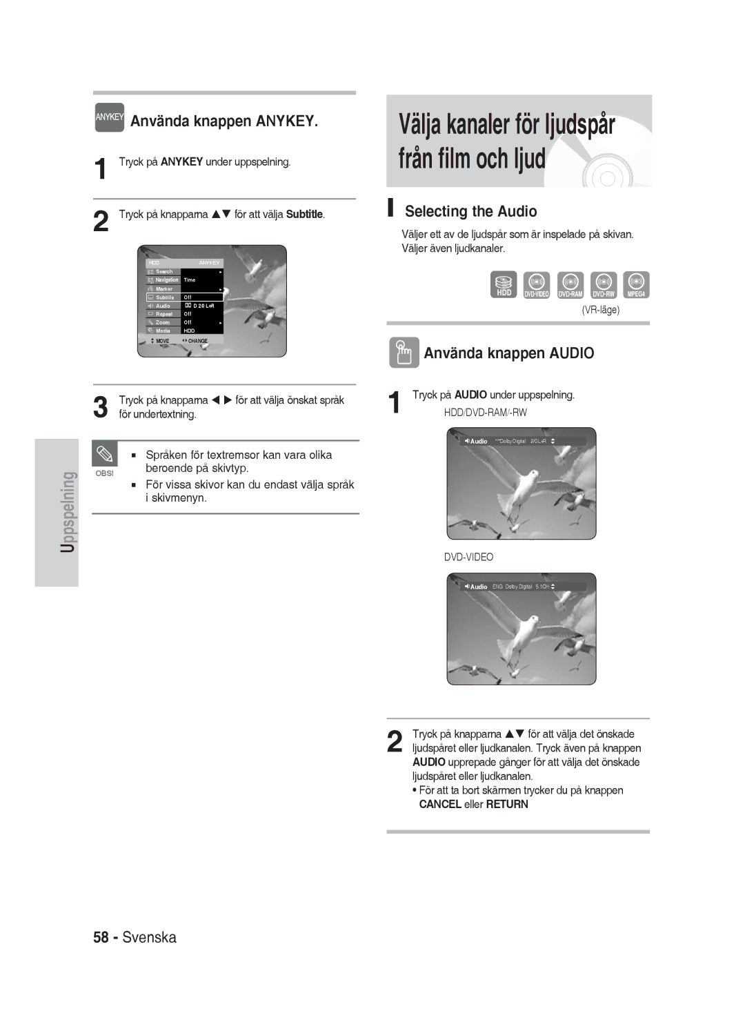 Samsung DVD-HR737/XEE manual Selecting the Audio, Tryck på Anykey under uppspelning, För att välja Subtitle, Skivmenyn 