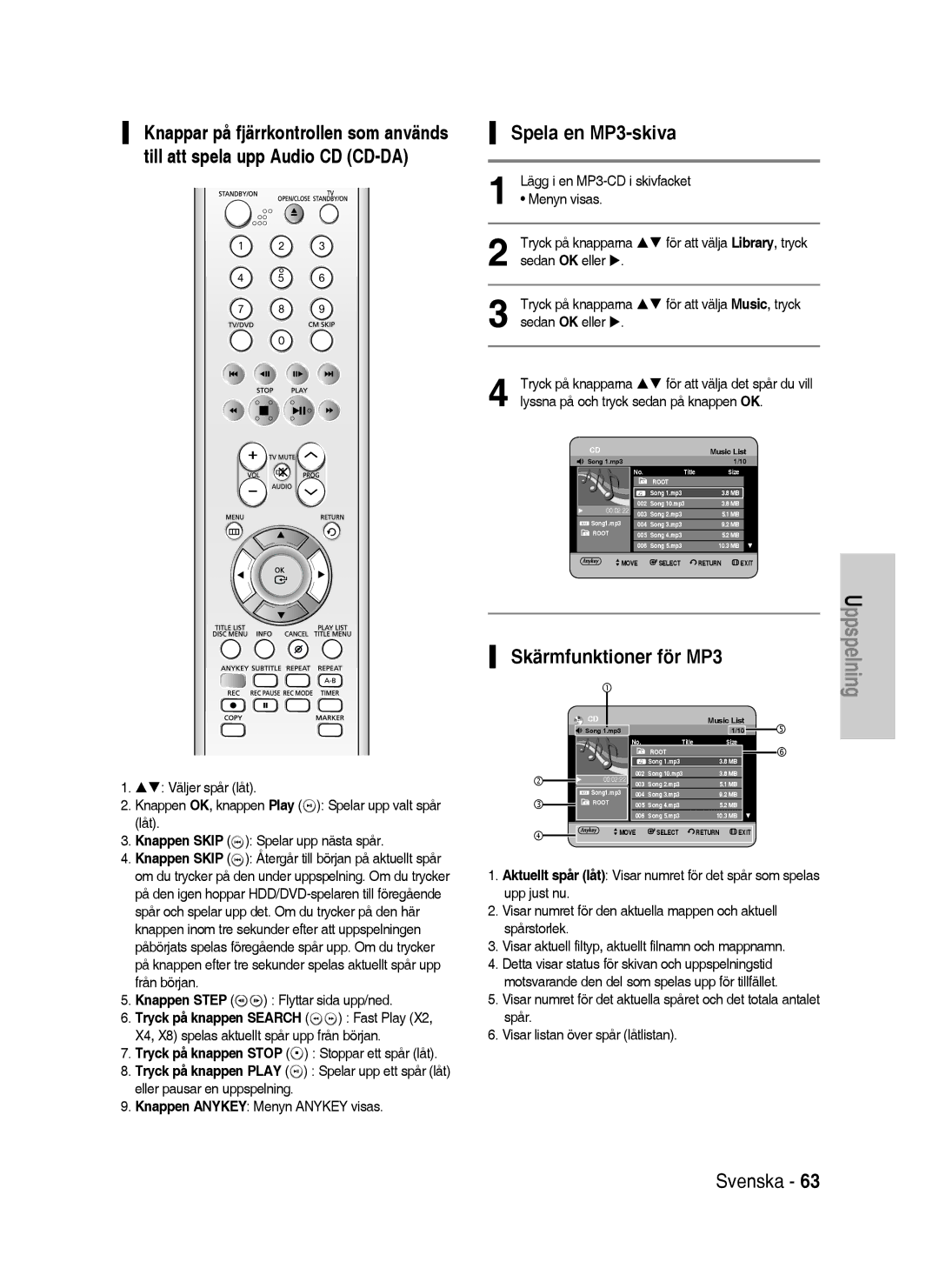 Samsung DVD-HR735/XEE Spela en MP3-skiva, Menyn visas, För att välja Music, tryck, Lyssna på och tryck sedan på knappen OK 