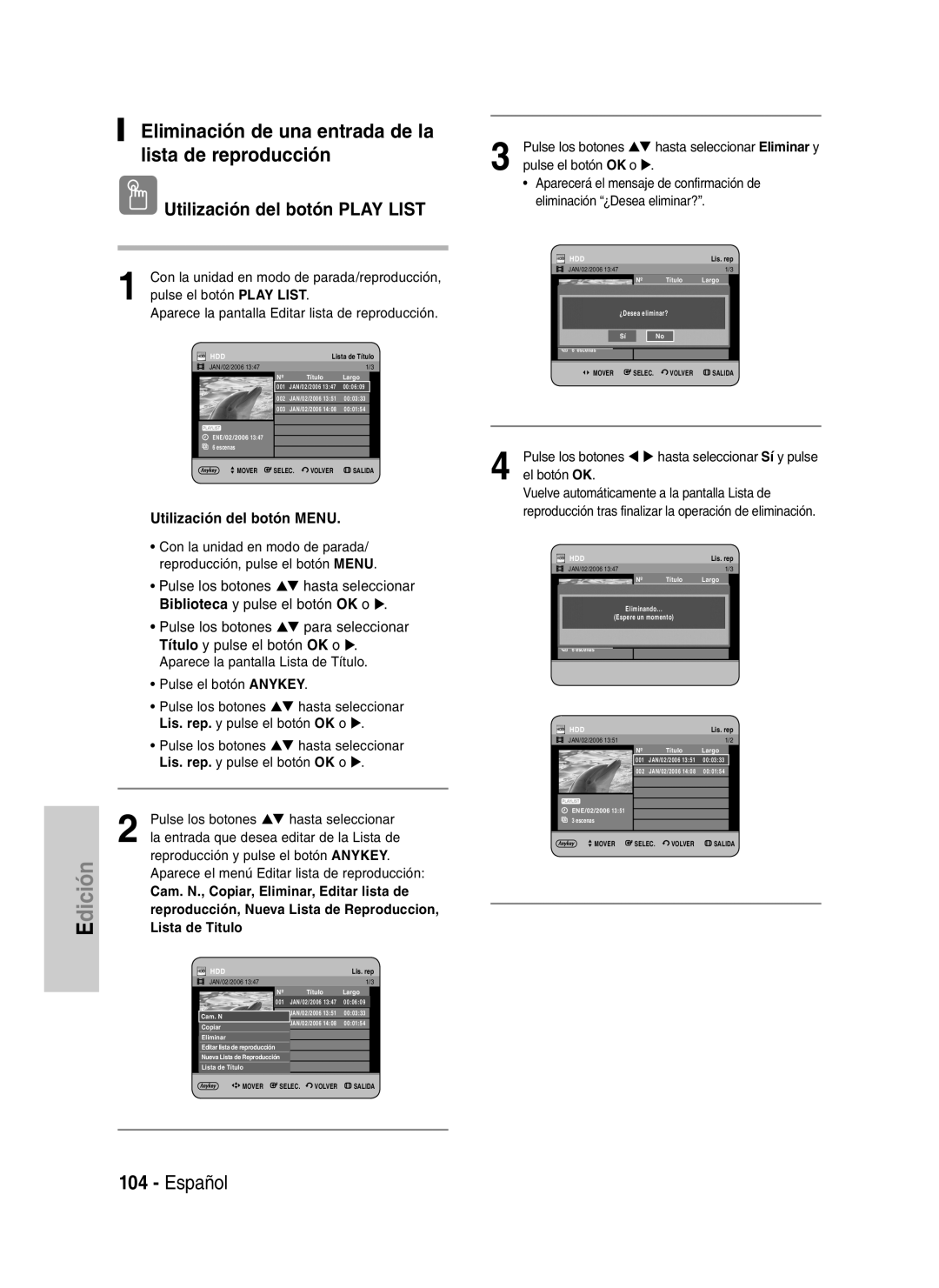 Samsung DVD-HR735/XEN manual Eliminación de una entrada de la lista de reproducción, Reproducción y pulse el botón Anykey 