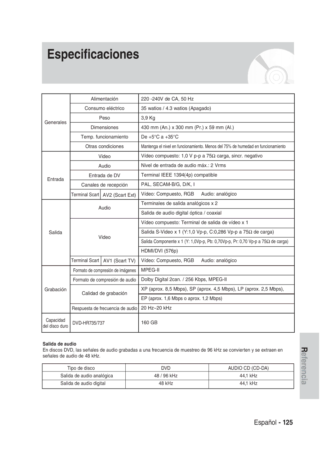 Samsung DVD-HR737/XEU, DVD-HR735/XEG, DVD-HR737/XEG manual Pal, Secam-B/G, D/K, Mpeg-Ii, Salida de audio, DVD Audio CD CD-DA 