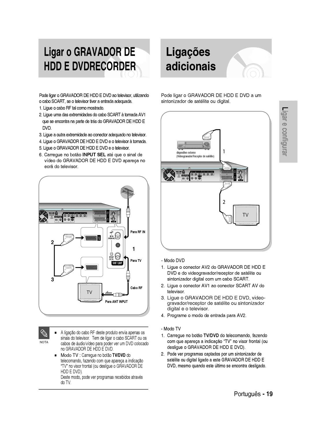 Samsung DVD-HR737/XEE, DVD-HR735/XEG manual Ligações, Adicionais, Ligue o Gravador DE HDD E DVD e o televisor à tomada 