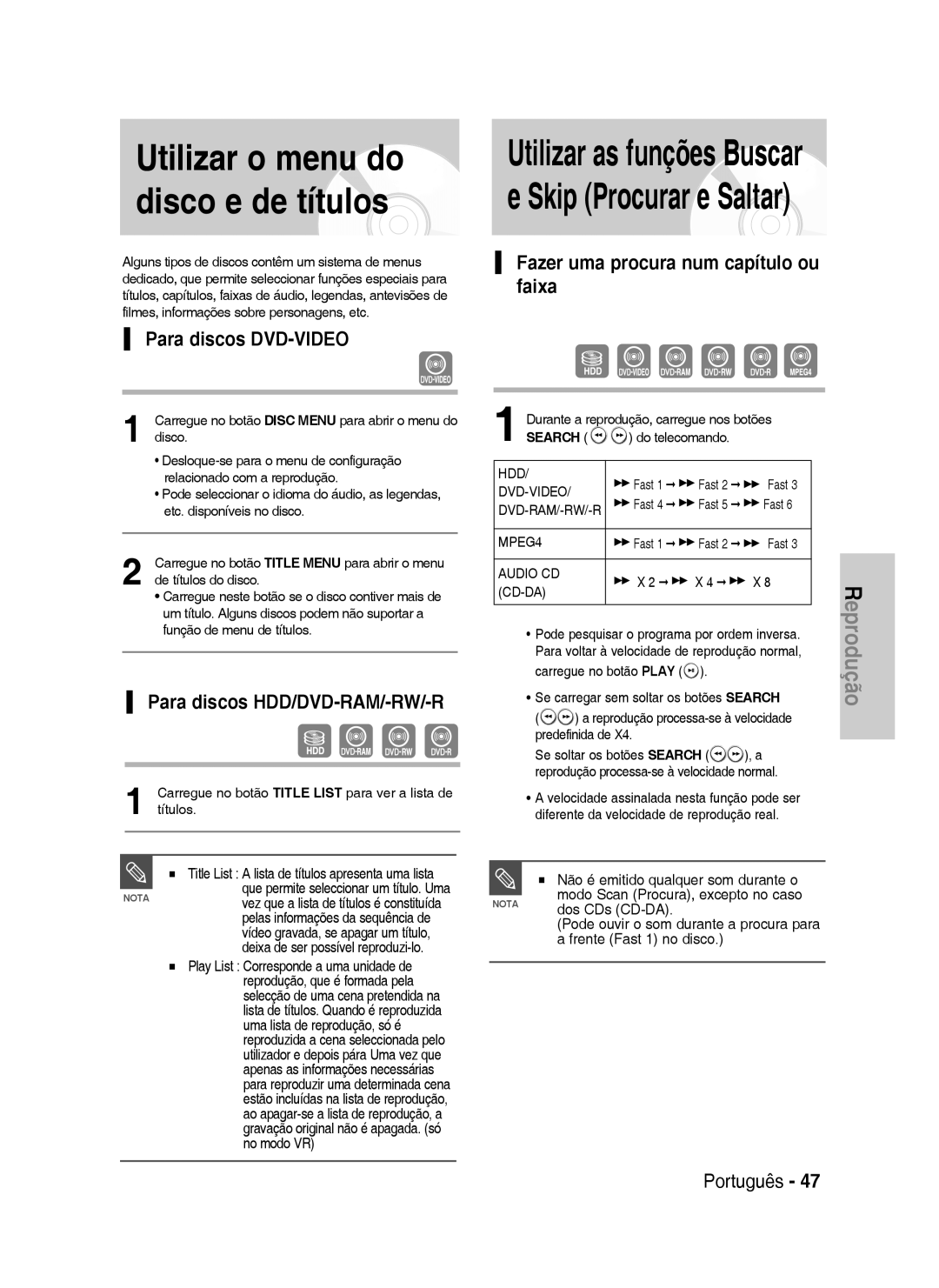 Samsung DVD-HR735/XEF manual Utilizar o menu do, Disco e de títulos, Para discos DVD-VIDEO, Para discos HDD/DVD-RAM/-RW/-R 