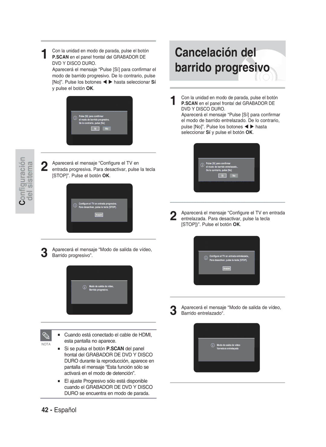 Samsung DVD-HR737/XEF manual Cancelación del barrido progresivo, DVD Y Disco Duro, Aparecerá el mensaje Configure el TV en 