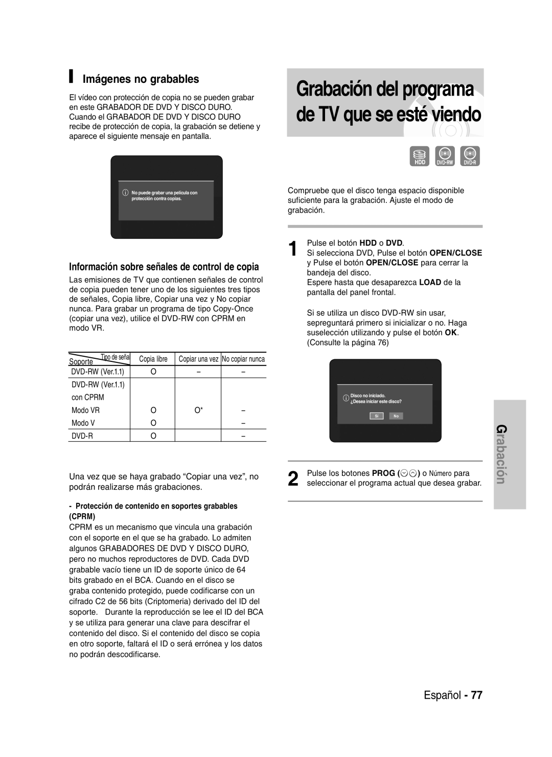 Samsung DVD-HR737/XEG, DVD-HR735/XEG manual Imágenes no grabables, Información sobre señales de control de copia, Dvd-R 