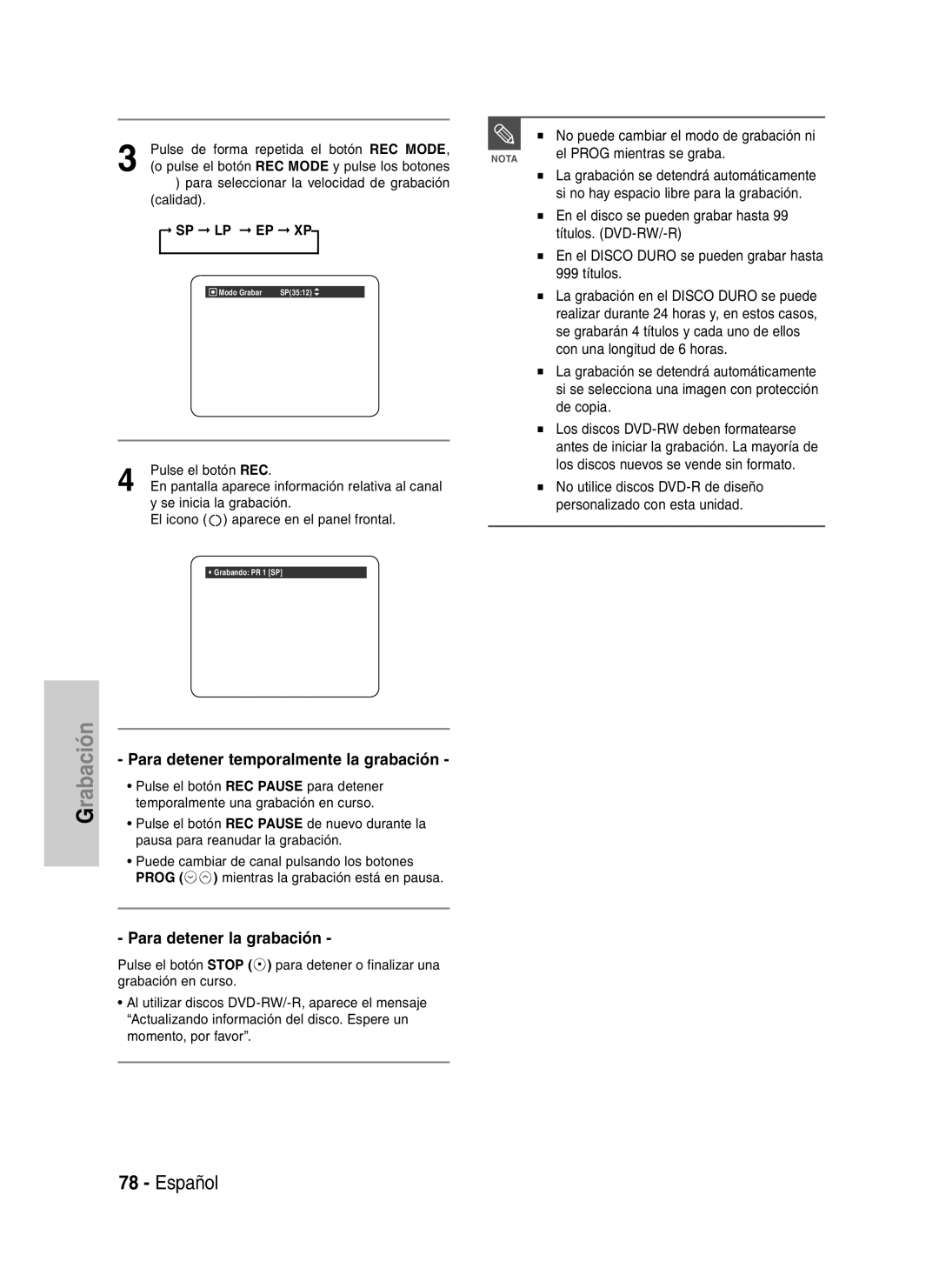 Samsung DVD-HR735/XEB manual Para detener temporalmente la grabación, Para detener la grabación, El Prog mientras se graba 