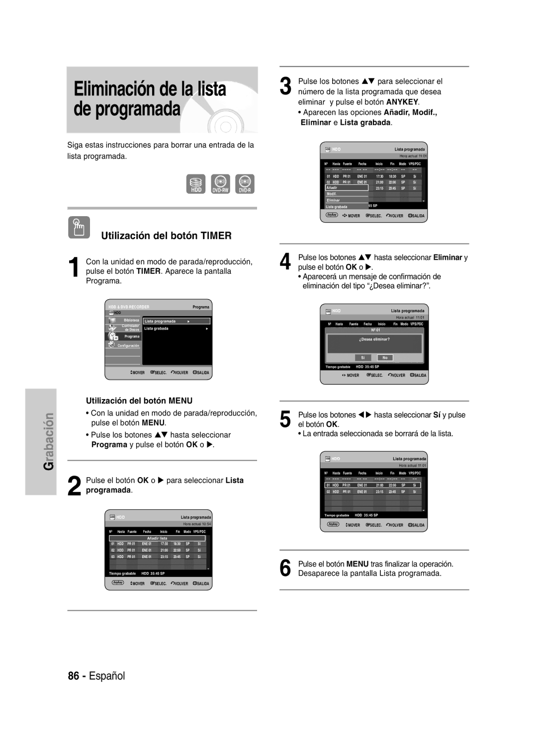 Samsung DVD-HR737/XEC, DVD-HR735/XEG, DVD-HR737/XEG, DVD-HR735/XEB, DVD-HR737/XEB manual Eliminación de la lista de programada 