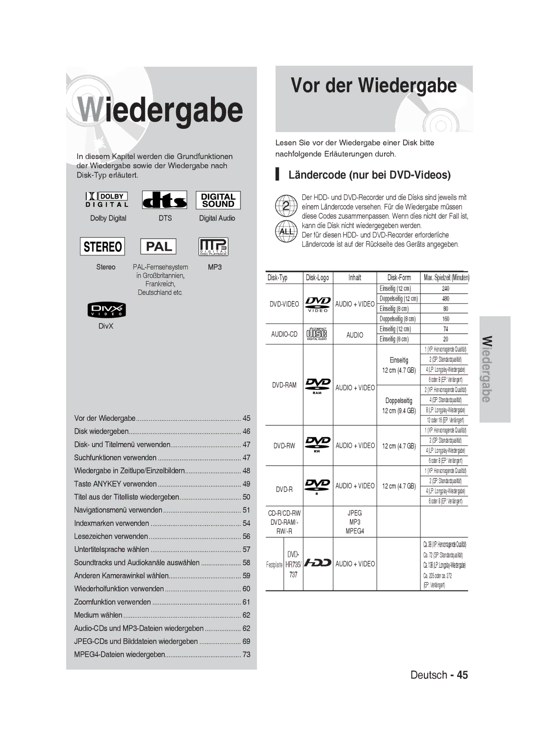 Samsung DVD-HR737/XEG, DVD-HR735/XEG, DVD-HR735/XEB manual Ländercode nur bei DVD-Videos, Disk-Typ, Dts, Dvd-R, EP Verlängert 