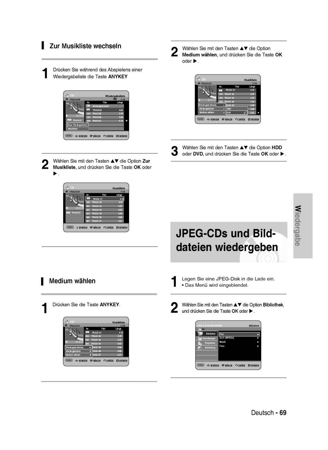 Samsung DVD-HR737/XEG, DVD-HR735/XEG manual Zur Musikliste wechseln, Medium wählen, Wählen Sie mit den Tasten die Option Zur 