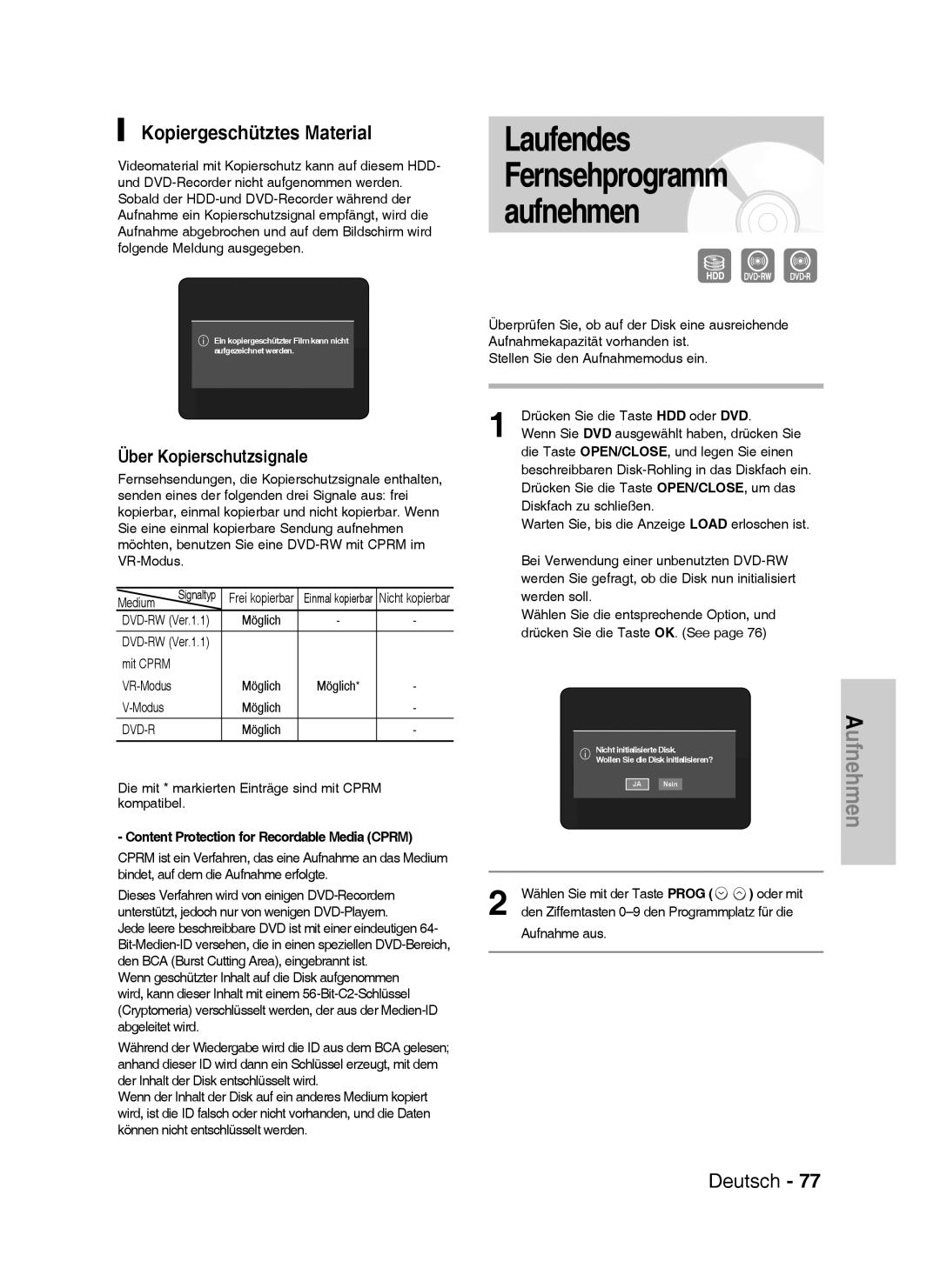 Samsung DVD-HR737/XEG Kopiergeschütztes Material, Über Kopierschutzsignale, Content Protection for Recordable Media Cprm 