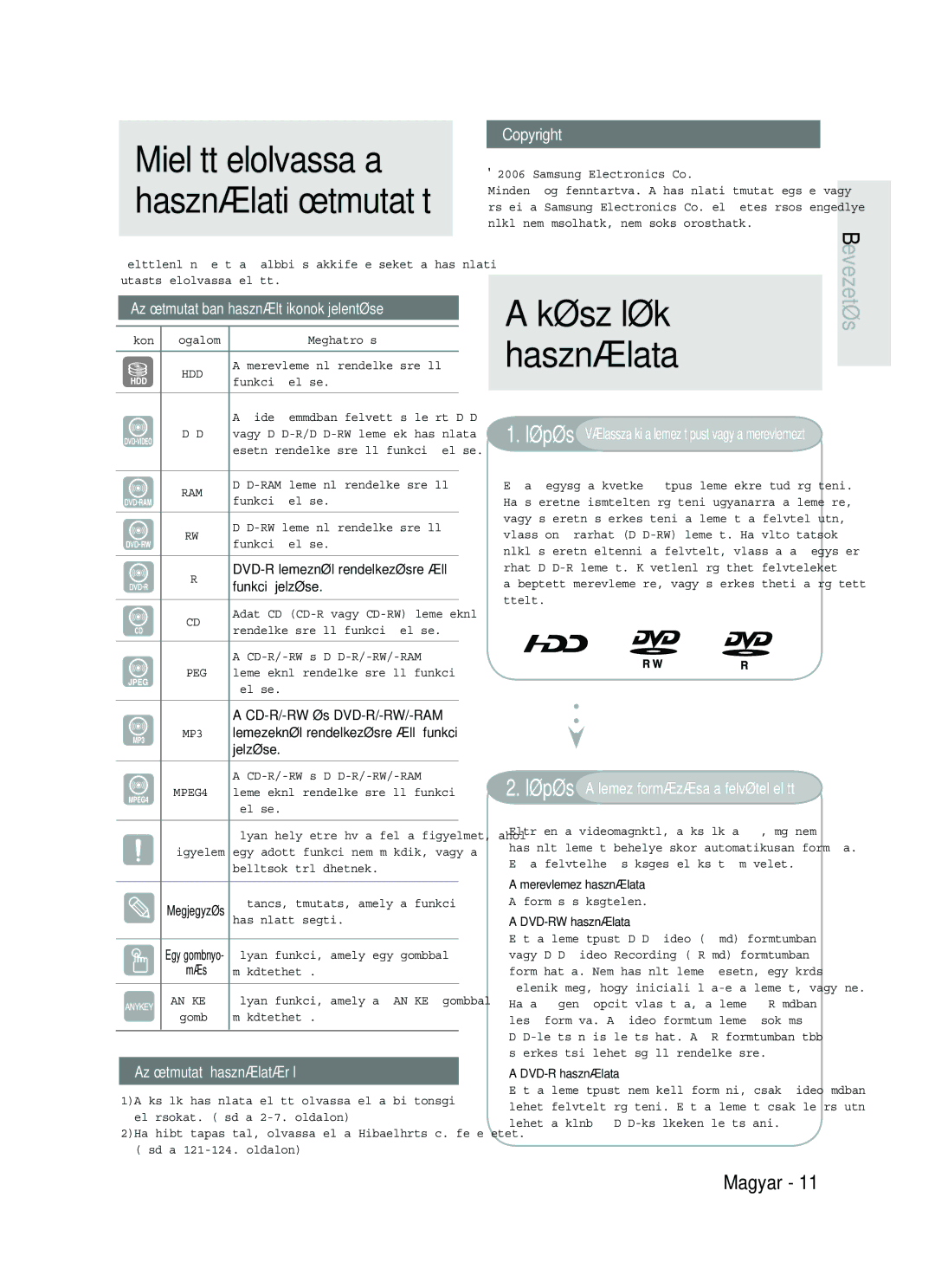 Samsung DVD-HR737/XEH, DVD-HR735/XEH manual Készülék Használata 