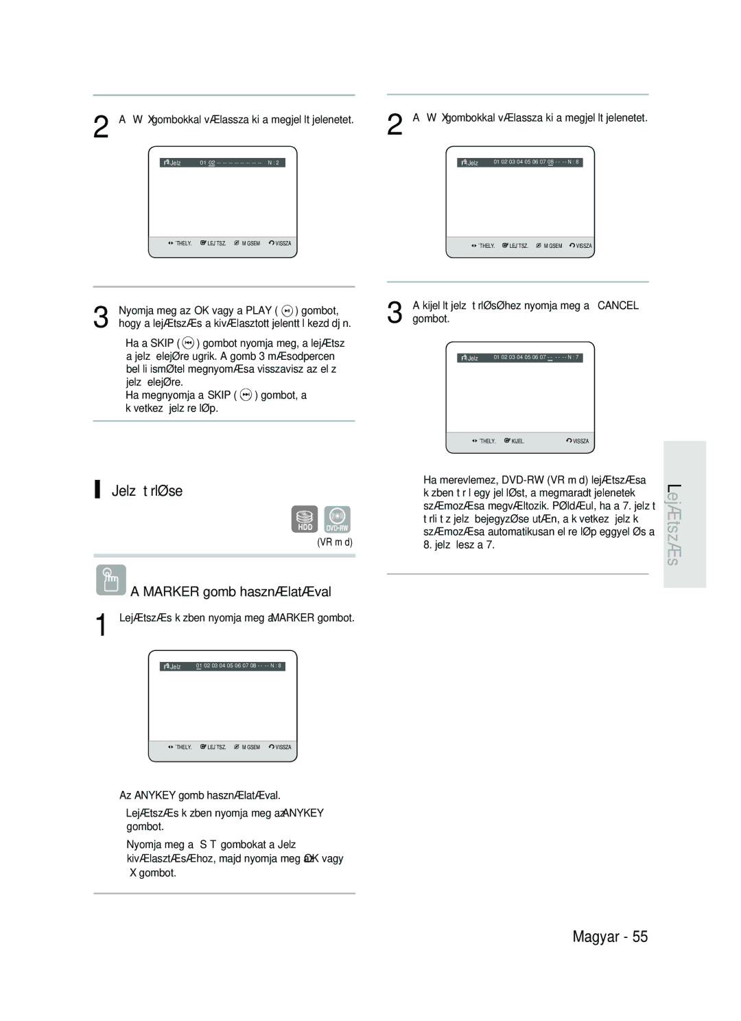 Samsung DVD-HR737/XEH, DVD-HR735/XEH manual JelzŒ törlése, Gombokkal válassza ki a megjelölt jelenetet 