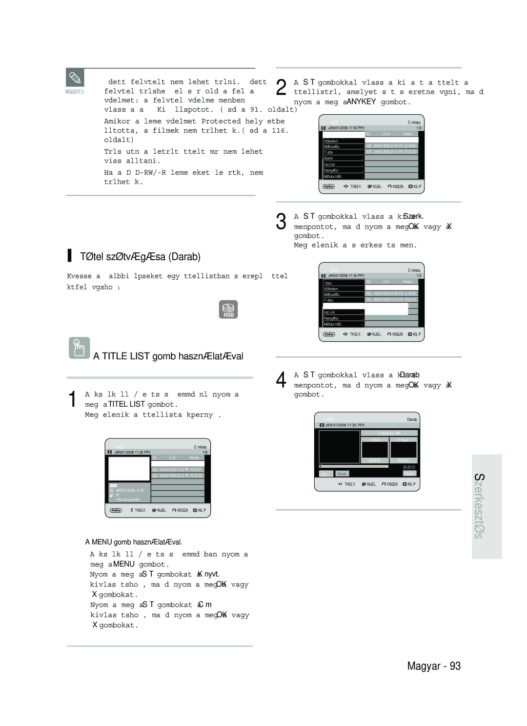 Samsung DVD-HR737/XEH, DVD-HR735/XEH manual Tétel szétvágása Darab, Védett felvételt nem lehet törölni. Védett 