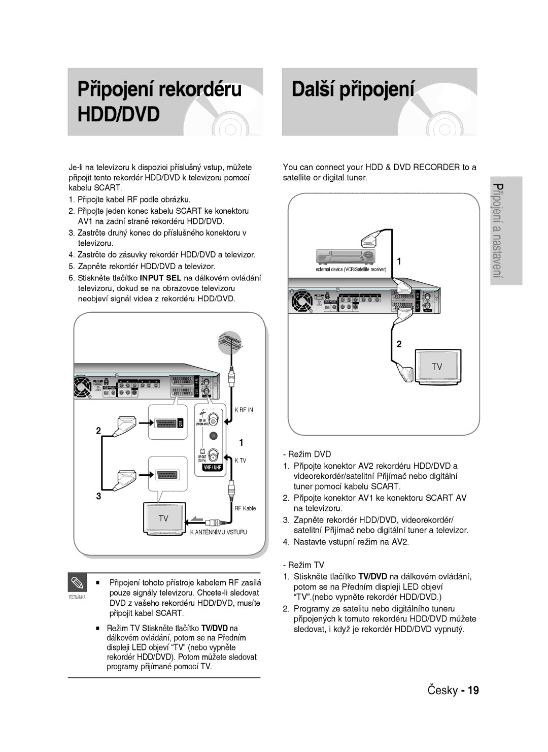 Samsung DVD-HR735/XEH, DVD-HR737/XEH Další připojení, Připojení tohoto přístroje kabelem RF zasílá, Připojit kabel Scart 