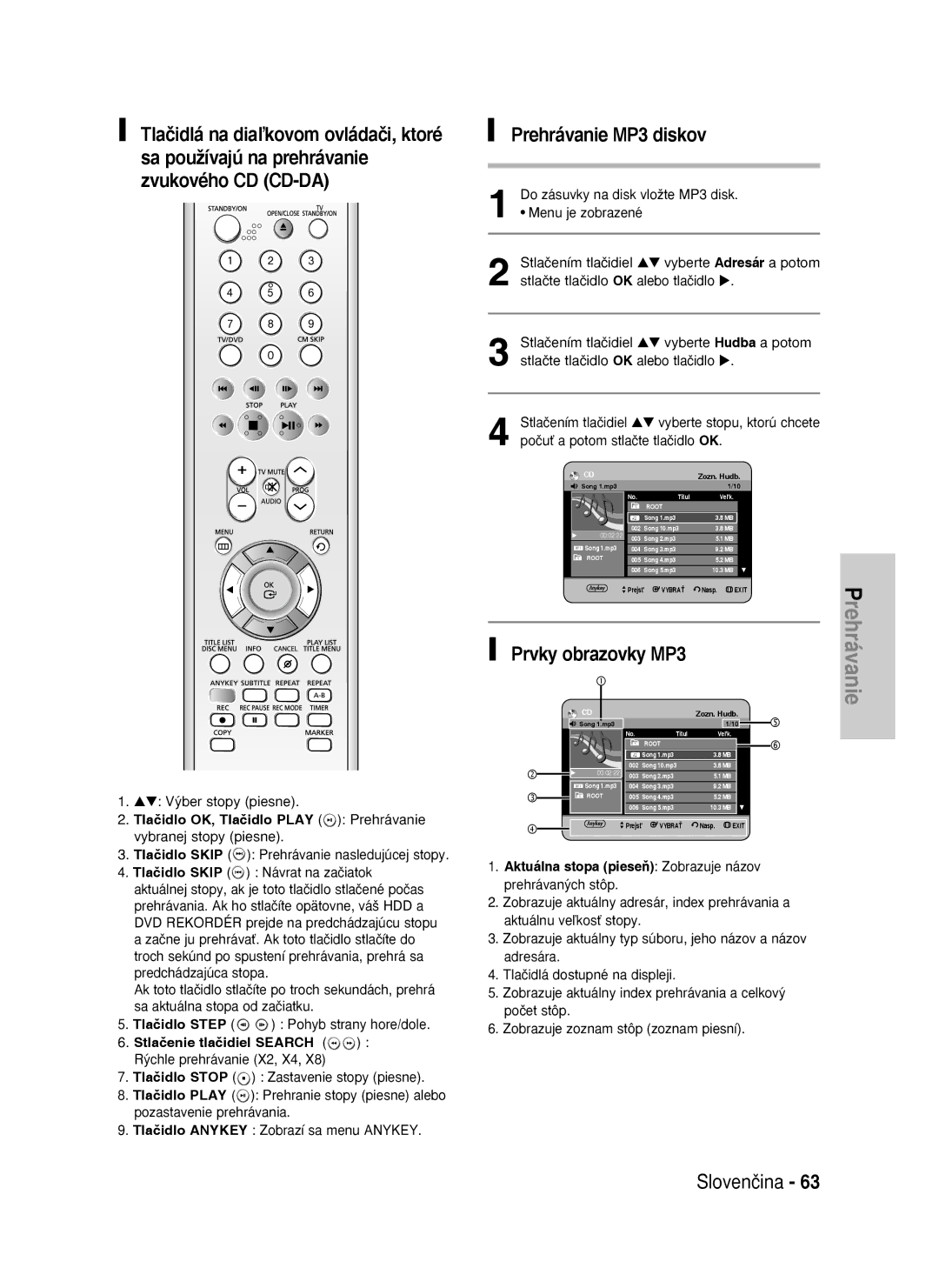 Samsung DVD-HR737/XEH, DVD-HR735/XEH manual Prehrávanie MP3 diskov, Stlačenie tlačidiel Search R˘chle prehrávanie X2, X4 