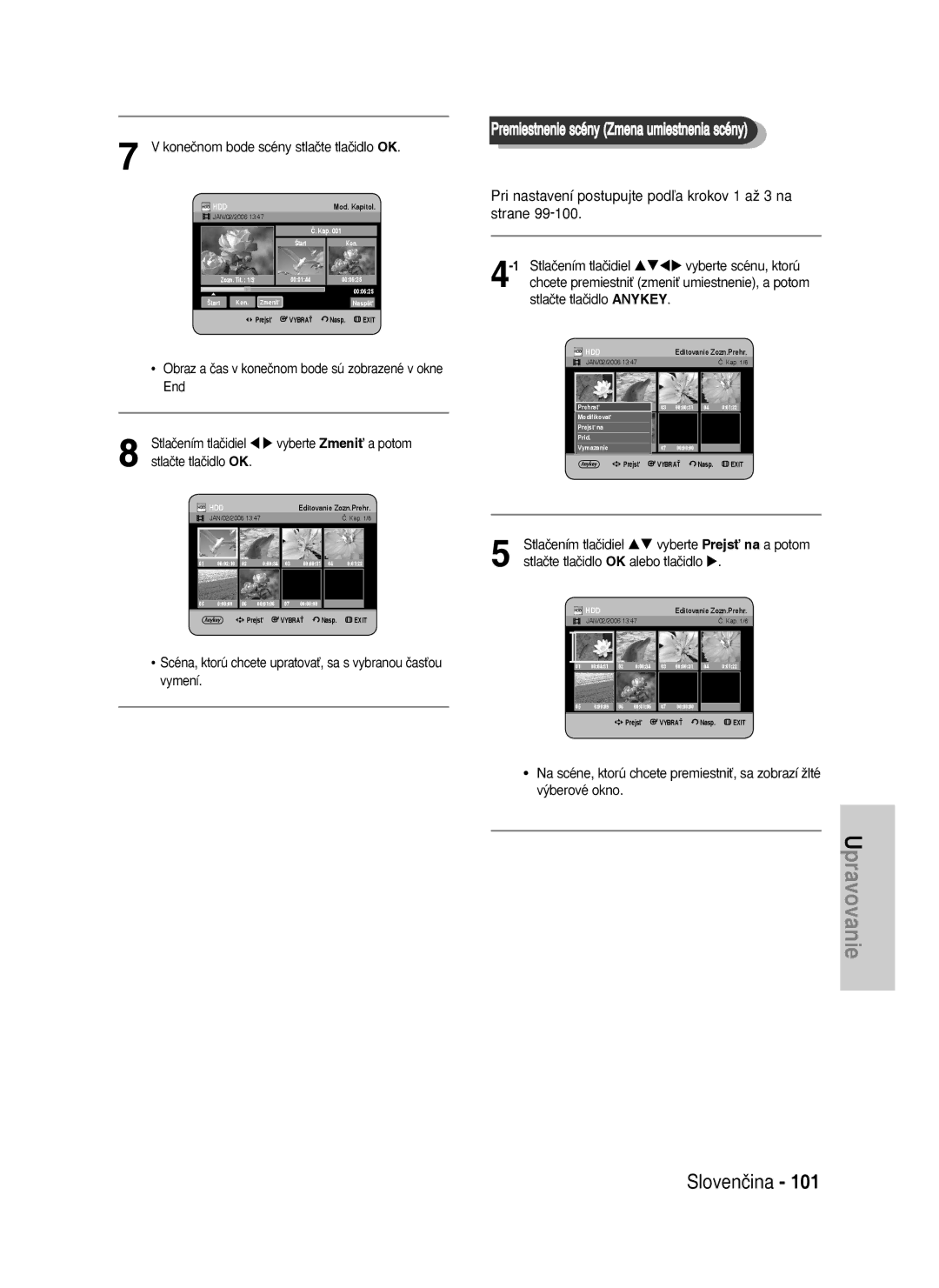 Samsung DVD-HR737/XEH manual Koneãnom bode scény stlaãte tlaãidlo OK, Obraz a ãas v koneãnom bode sú zobrazené v okne End 