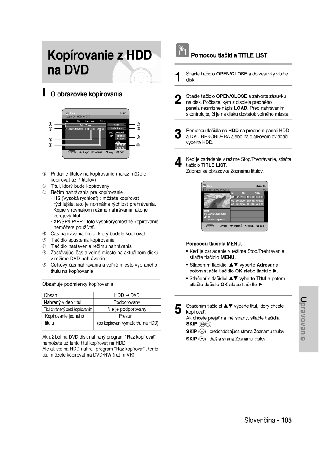 Samsung DVD-HR737/XEH manual Kopírovanie z HDD na DVD, Obrazovke kopírovania, Obsahuje podmienky kopírovania, Presun 