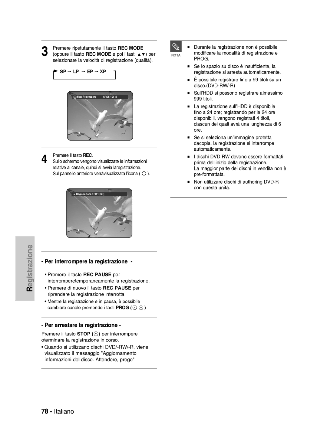 Samsung DVD-HR737/XET manual Per interrompere la registrazione, Per arrestare la registrazione 