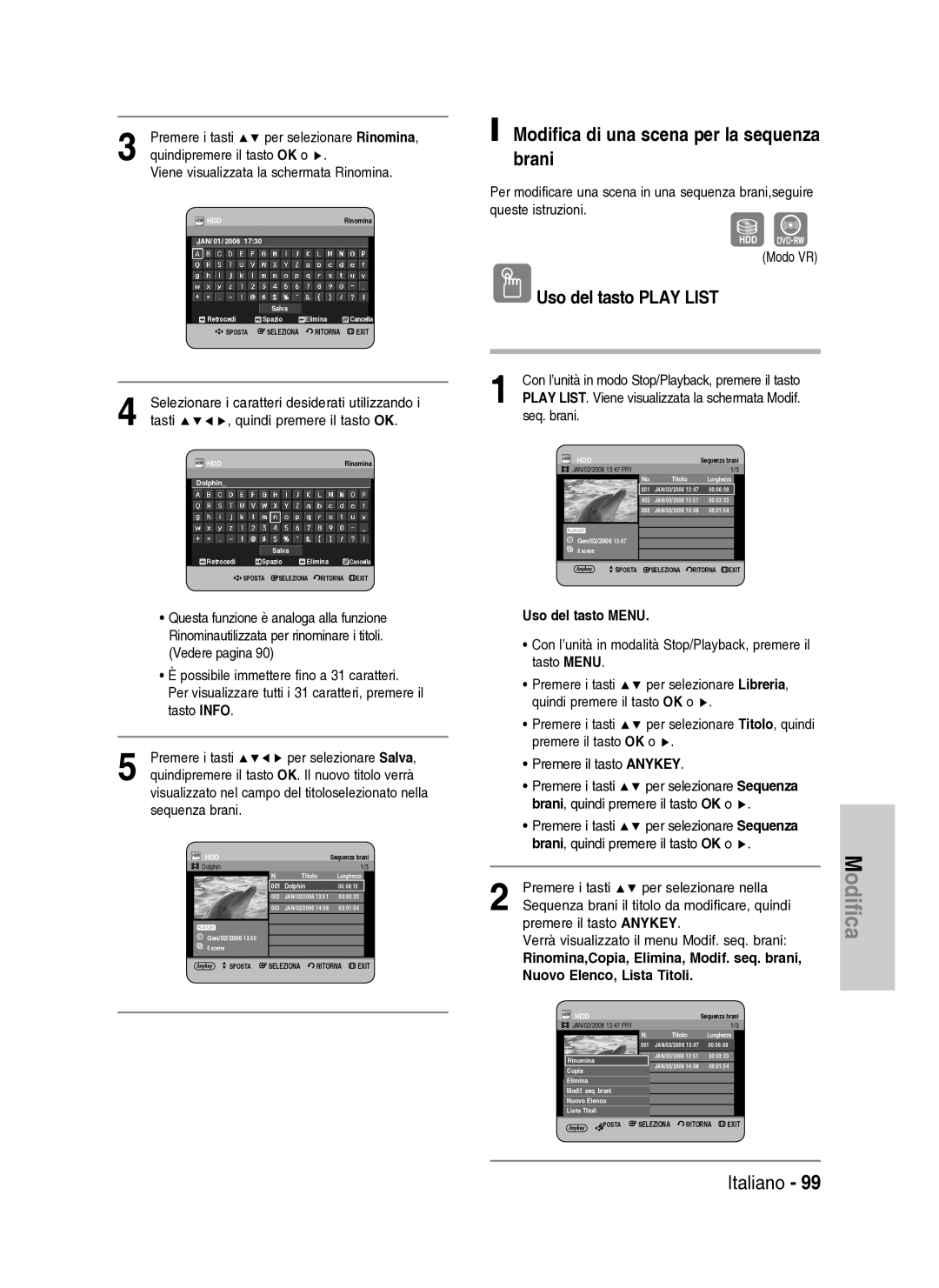 Samsung DVD-HR737/XET manual Modifica di una scena per la sequenza brani, Selezionare i caratteri desiderati utilizzando 