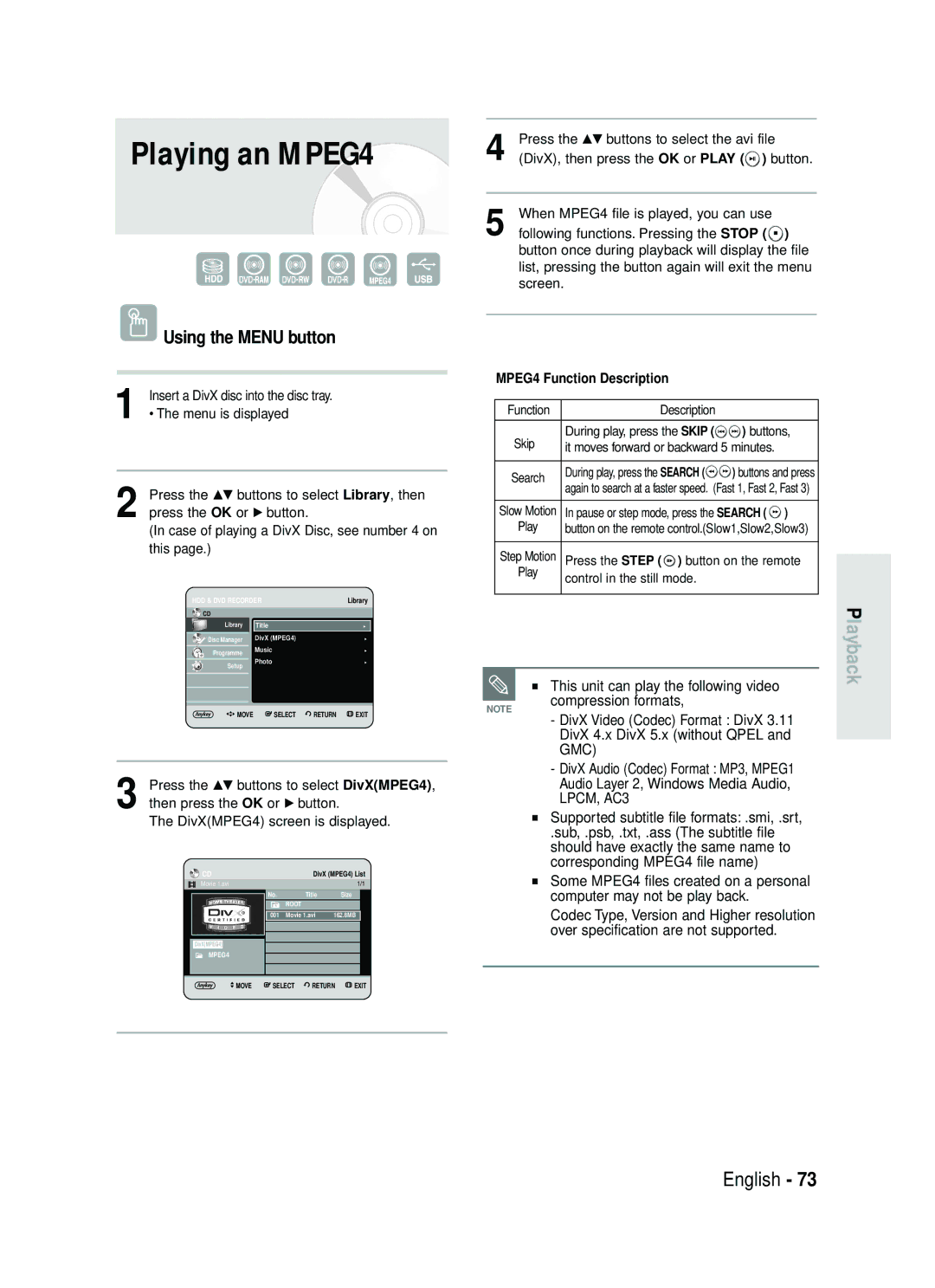 Samsung DVD-HR738 Playing an MPEG4, Using the Menu button, This unit can play the following video, Compression formats 