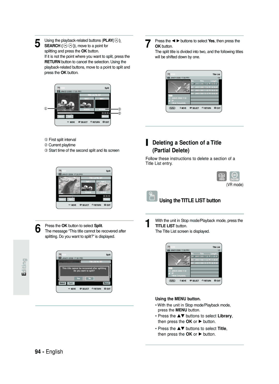 Samsung DVD-HR738 instruction manual Deleting a Section of a Title Partial Delete, Splitting and press the OK button 