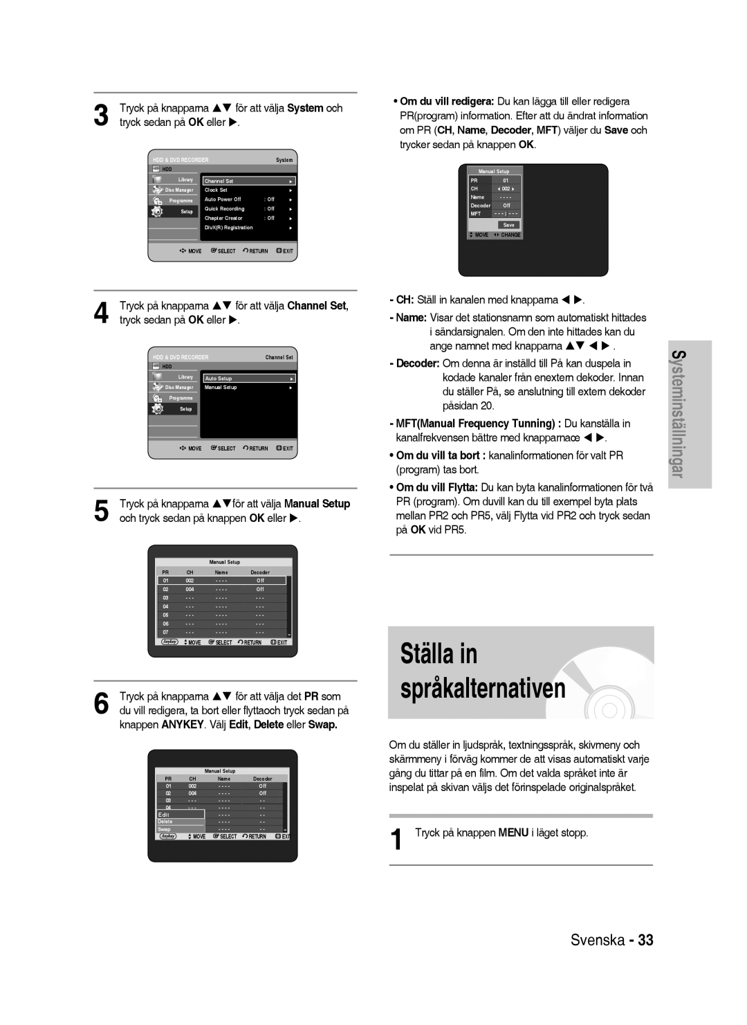 Samsung DVD-HR738/XEE manual Och tryck sedan på knappen OK eller, Påsidan, MFTManual Frequency Tunning Du kanställa 