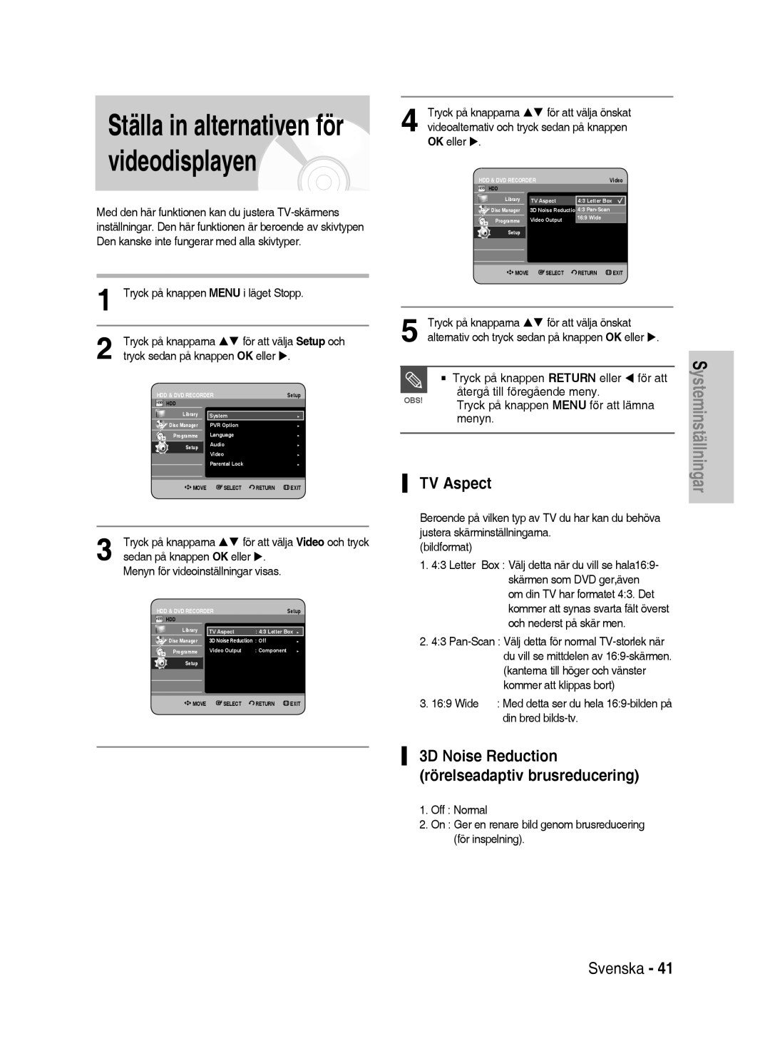 Samsung DVD-HR738/XEE manual TV Aspect, 3D Noise Reduction rörelseadaptiv brusreducering, Sedan på knappen OK eller 