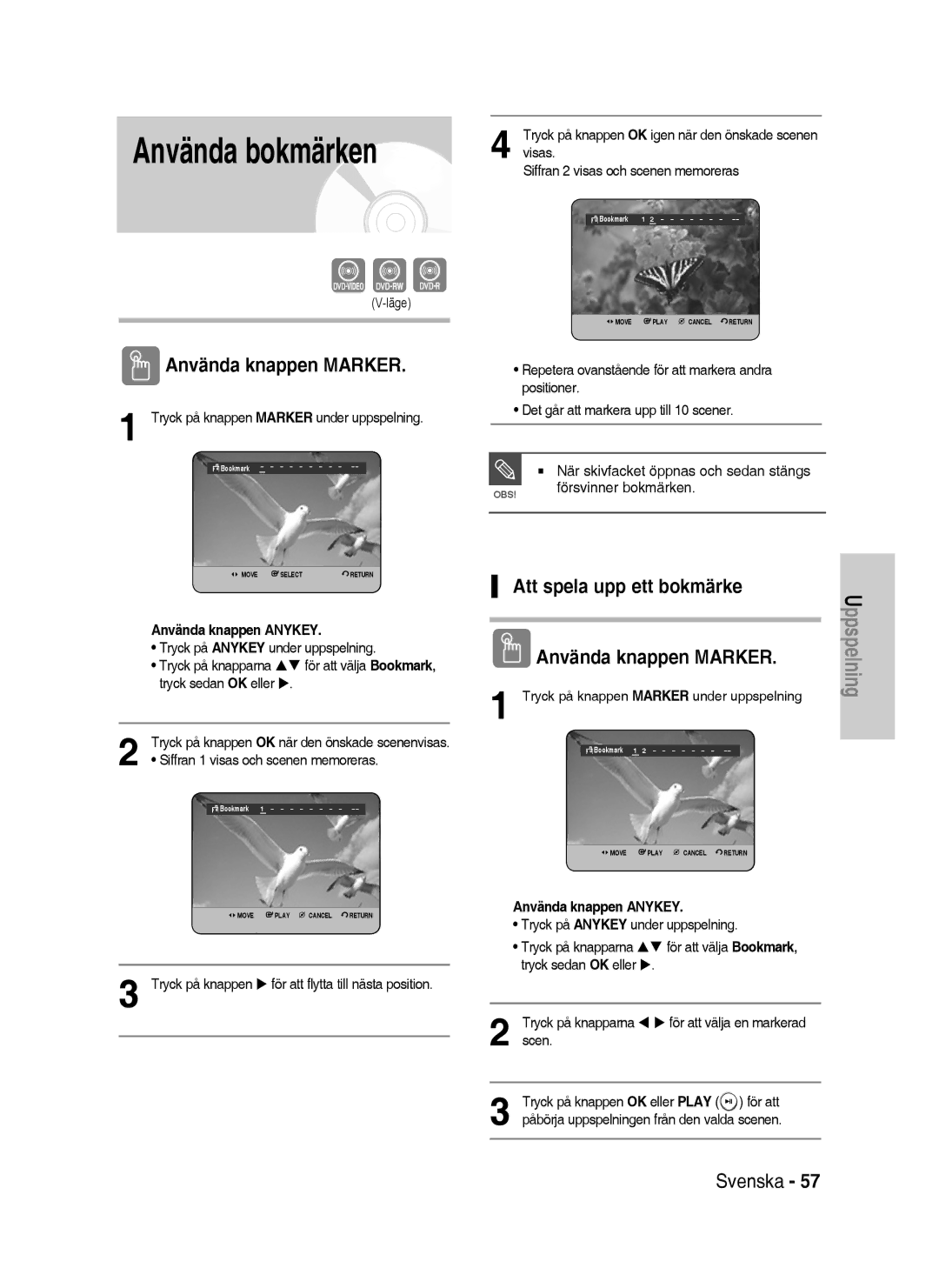 Samsung DVD-HR738/XEE manual Använda bokmärken, Siffran 1 visas och scenen memoreras, Scen 