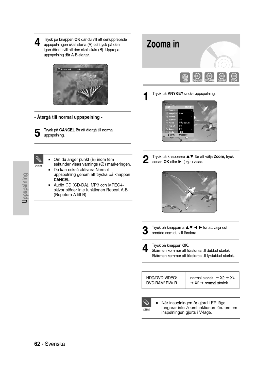 Samsung DVD-HR738/XEE manual Zooma, Återgå till normal uppspelning, Hdd/Dvd-Video, Dvd-Ram/-Rw/-R 