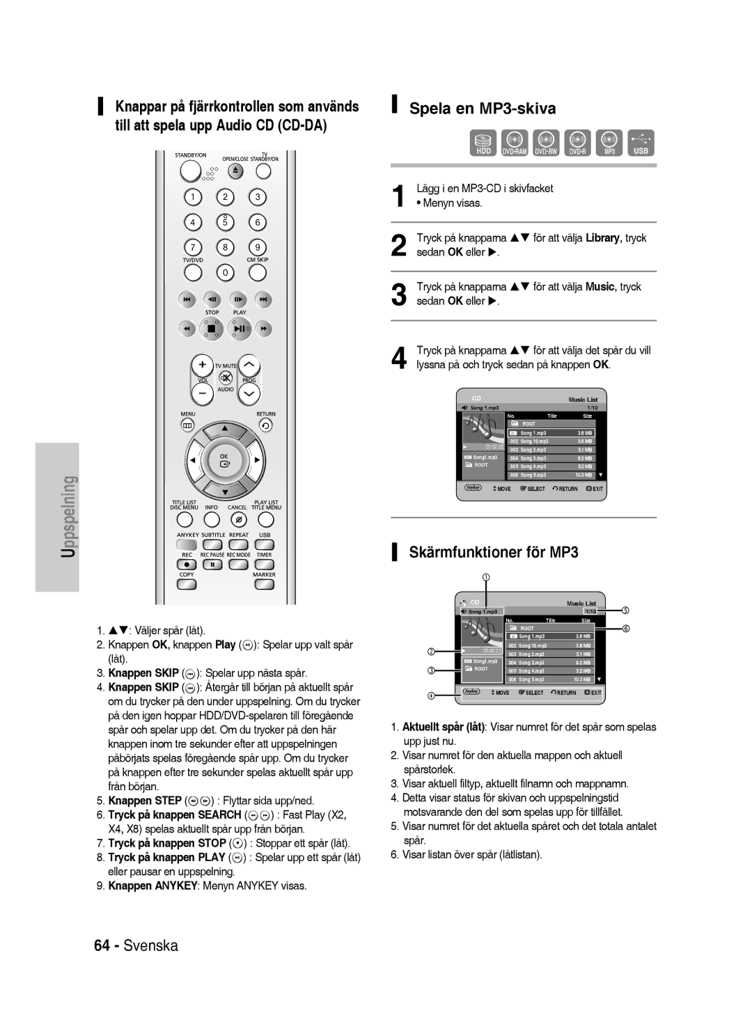 Samsung DVD-HR738/XEE manual Spela en MP3-skiva, Skärmfunktioner för MP3, Menyn visas, För att välja Music, tryck 